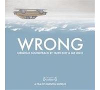 Tahiti Boy & Mr Oizo – Wrong – Numérique