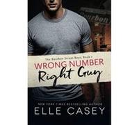 Wrong Number, Right Guy (The Bourbon Street Boys) - [Version Originale] Inconnu (Auteur)