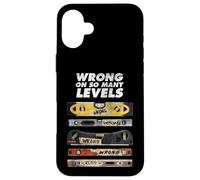 Wrong on So Many Levels Niveau à Bulle Amusant Coque pour iPhone 16 Plus