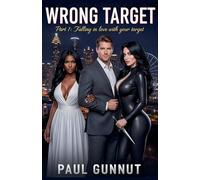Wrong Target Part1: Falling in love with your target