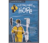 Wrong Way Hope - An Insiring Story of Young Adults and Cancer