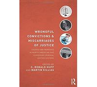 Wrongful Convictions And Miscarriages Of Justice