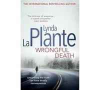 Wrongful Death: A gripping British police procedural (DI Anna Travis Book 9)