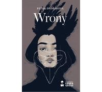 Wrony - Petra Dvorakova (livre en polonais)