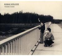 Robag Whruhme - Thora Vukk [Import]