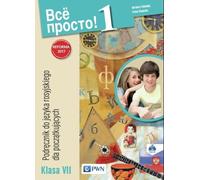 Wsio prosto 1 Podrńôcznik do jńôzyka rosyjskiego klasa VII
