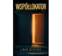 Współlokator - Linus Geschke (livre en polonais)