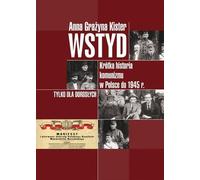 Wstyd - Anna Grażyna Kister (littérature, histoire en polonais)