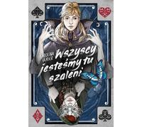Wszyscy jesteśmy tu szaleni - Karolina Glaser (Littérature pour les jeunes en polonais)