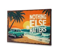 WTD Toile décorative sur toile style vintage Motif promenade de plage Inscription Nothing Else Matters But This 20 x 30 cm