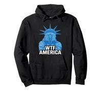 WTF America Statue Politique de la liberté Cry Satire Sweat à Capuche