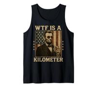 WTF Is A Kilometer Abraham Lincoln Drapeau américain du 4 juillet Débardeur