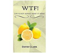 Wtf! Life Is Not Always What It Seems