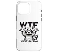 WTF - Où est la Nourriture ? Une Question de Raton Laveur Coque pour iPhone 16 Pro Max