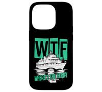 WTF Where's The Ferry Funny Summer Island Voyage Sea Humour Coque pour iPhone 14 Pro