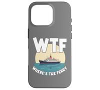 WTF Where's The Ferry Funny Summer Island Voyage Sea Humour Coque pour iPhone 16 Pro