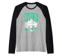 WTF Where's The Ferry Funny Summer Island Voyage Sea Humour Manche Raglan