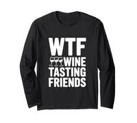 WTF Wine Tasting Friends Funny Wine Lover Manche Longue