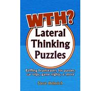 WTH? Lateral Thinking Puzzles