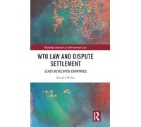 WTO Law and Dispute Settlement