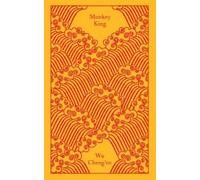 Wu Cheng’en Monkey King (Relié) Penguin Clothbound Classics