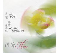 Wu Man & Kojiro Umezaki - Flow [Import]
