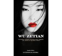 WU ZETIAN: La femme qui s'est aimée entière, même son côté sombre.