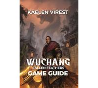 Wuchang Fallen Feathers Game Guide: Unlock Secrets, Defeat Bosses, and Conquer the Dark World