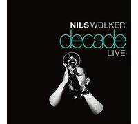 Nils Wülker – Decade Live – CD – Import (Warner Music)