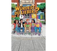 „Würdest du lieber…?“: Lustige, spannende & verrückte Entweder-oder-Fragen für Teenager - Perfekt für Freunde, Schule & Partys