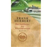 Wüstenplanet-Zyklus 4 Der Gottkaiser des Wüstenplaneten Herbert, Frank (Auteur)