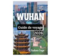 Wuhan Guide de voyage 2026: Partez à la conquête des voies navigables sillonnées de ferries, des millions de battements de cœur universitaires, des ... flamboyante de l'âme invincible du Yangtsé.