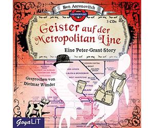 Wunder,Dietmar - Geister auf der Metropolitan Line (Ungekürzt)