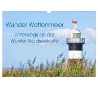 Wunder Wattenmeer - unterwegs an der Wurster Nordseeküste (Wandkalender 2027 DIN A3 quer), CALVENDO Monatskalender: Die malerische der Küste der Außenweser.