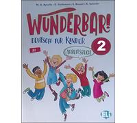 Wunderbar!: Arbeitsbuch 2
