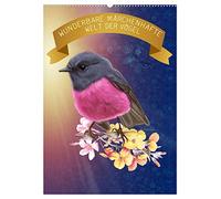 Wunderbare märchenhafte Welt der Vögel (Wandkalender 2026 DIN A2 hoch), CALVENDO Monatskalender: Ein anmutender Vogelkalender, der die Schönheit der gefiederten Tiere erahnen lässt.