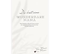 Wunderbare Mama | Von Mama zu Mama: Diese Gedanken sollen dich daran erinnern, wie unglaublich wichtig und wertvoll du für deine Kinder bist.