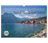 WUNDERBARER GARDASEE Riva del Garda und Torbole (Wandkalender 2026 DIN A3 quer), CALVENDO Monatskalender: Reizvolle Ansichten aus dem Norden