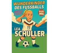 Wunderkinder des Fußballs: Lea Schüller