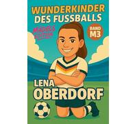 Wunderkinder des Fußballs: Lena Oberdorf