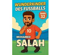 Wunderkinder des Fußballs: Mohamed Salah