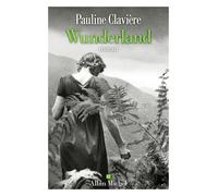 Wunderland - Où Danse Un Peu Du Désastre Et De La Magie Du Monde