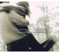 Wunderlich,Christian - Real Good Moments (I Wanna Tha
