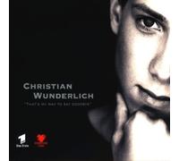 Wunderlich,Christian - That's My Way to Say Goodbye [Import]