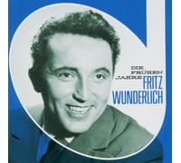 FRITZ WUNDERLICH "FRITZ WUNDERLICH-DIE FRÜHEN JAHRE" CD NEUF