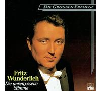 Wunderlich, Fritz - Wunderlich - Die grossen Erfolge (Die unvergessene Stimme)