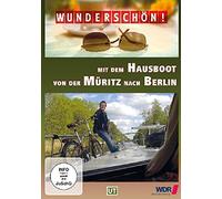 Wunderschön! - Mit dem Hausboot von der Müritz nach Berlin