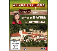Wunderschön-Mitten in Bayern: Das Altmühltal [Import]