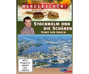 Wunderschön! - Stockholm und die Schären: Stadt der Inseln
