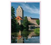 Wunderschöne Städtchen (Wandkalender 2026 DIN A4 hoch), CALVENDO Monatskalender: Ich will sie zu einem Treffen mit 12 wunderschöne Ortschaften einladen, wo Zeit ganz langsam läuft.